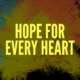 Hope for every heart By Rev. Dr. Naeem Nasir